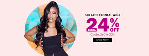 360 lace wigs with 24% off discount, code: 360WG24 - kisslovehair