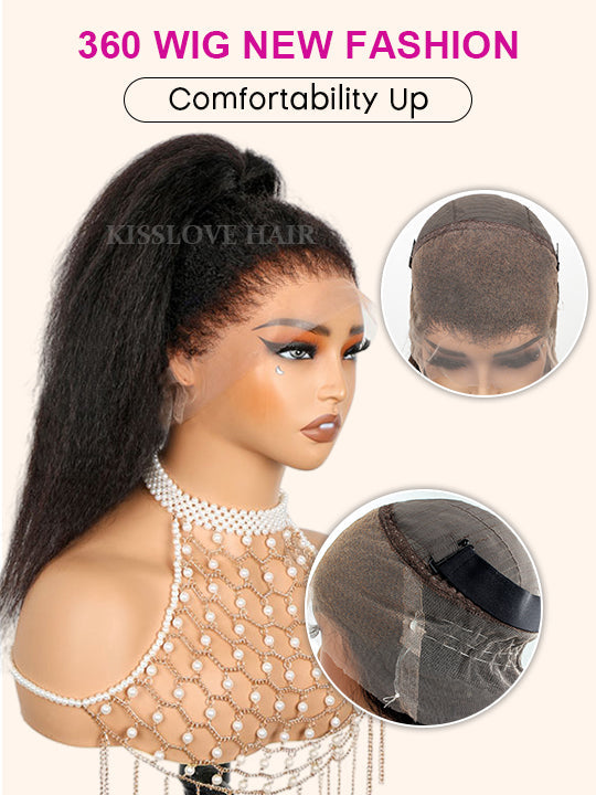 Kisslove Pre Plucked Yaki Body Wave Wig Snug Fit Invisi-Drawstring 360 Lace Wig with Newborn Hairline
