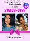 [2 Wigs=$159] Invisi-drawstring 360 Lace Wig Kinky Curly Wig + 4x4 Straight Bob Wig